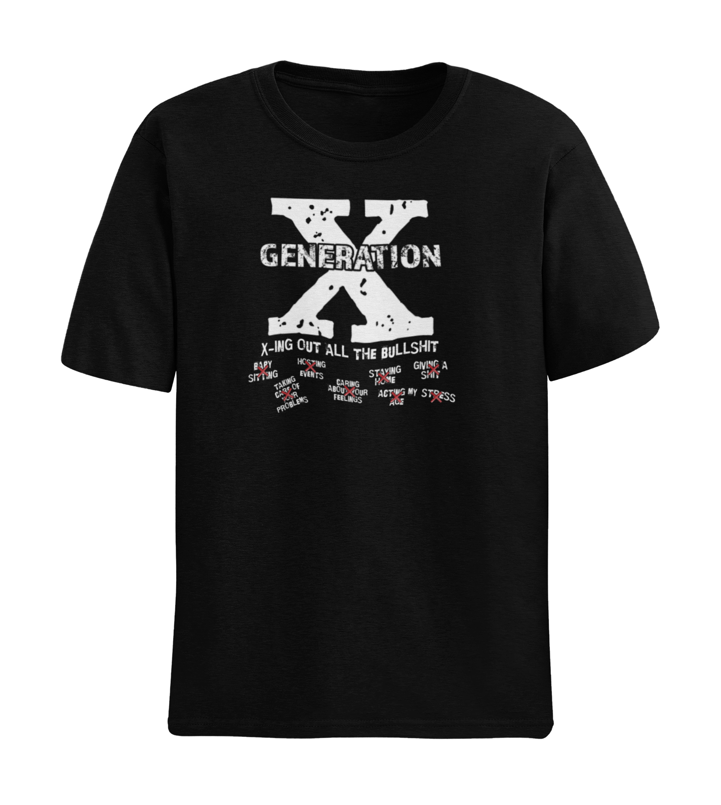 GEN X X-ING OUT THE BULLSHIT