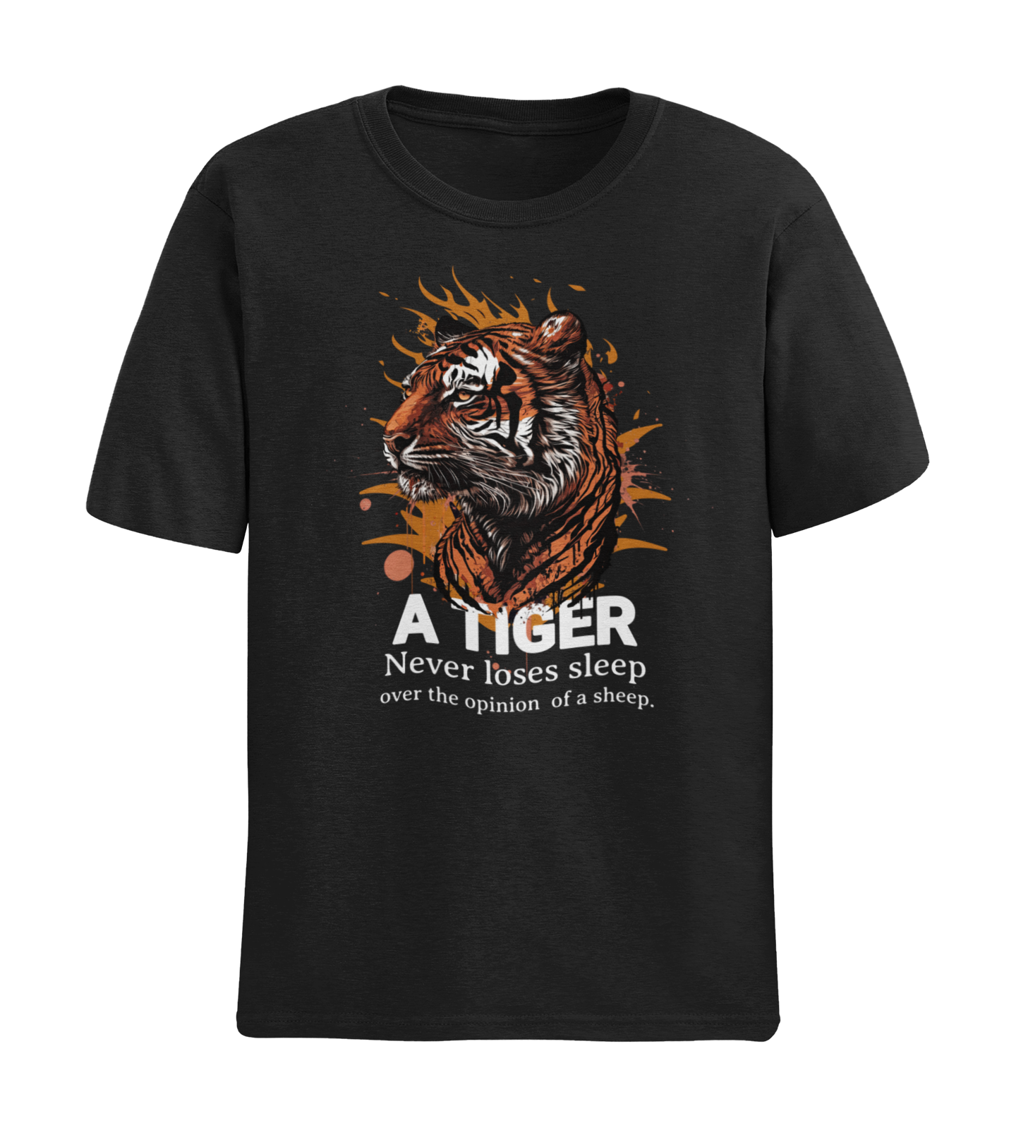 A TIGER NEVER LOSES SLEEP