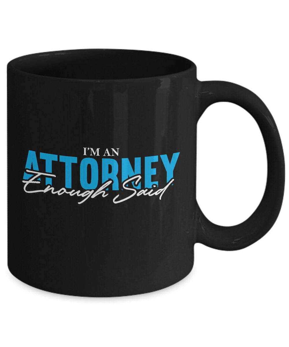 I'm an attorney coffee mug