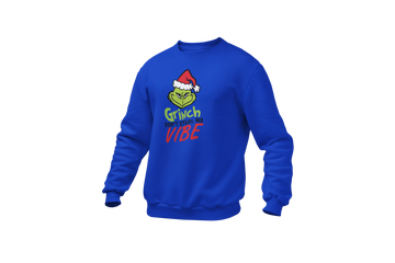 Grinch Don't Kill My Vibe Sweatshirt
